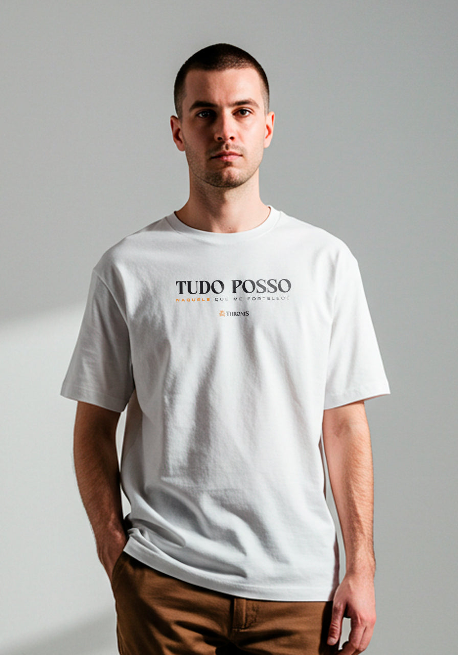 Camiseta Oversized  - Tudo posso naquele que me fortalece