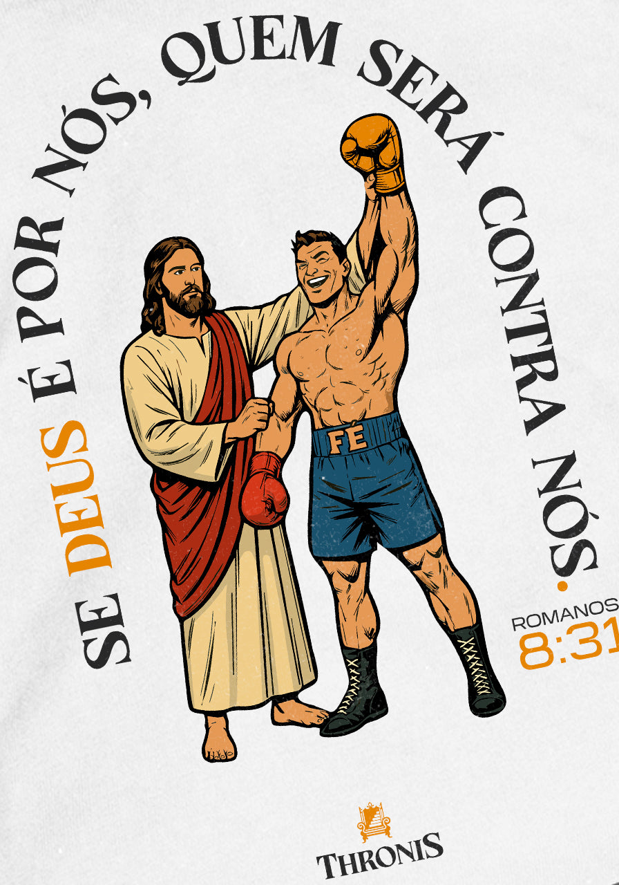 Camiseta Oversized  - Se Deus é por nós, quem será contra nós?