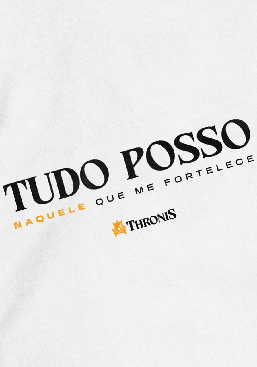 Camiseta Pima Peruano - Tudo posso naquele que me fortalece