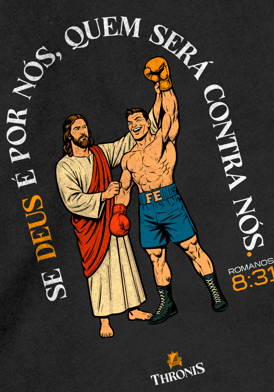 Camiseta 100% Algodão - Se Deus é por nós, quem será contra nós?